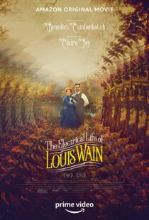 دانلود فیلم The Electrical Life of Louis Wain 202192798-1071723053