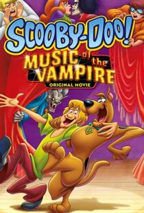 دانلود انیمیشن Scooby-Doo! Music of the Vampire 201292259-450603834