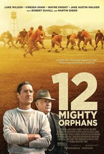 دانلود فیلم 12 Mighty Orphans 202194572-1932859423