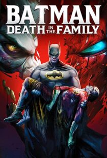 دانلود انیمیشن Batman: Death in the Family 202095090-1247605610