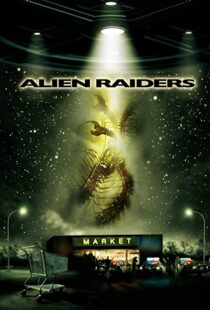 دانلود فیلم Alien Raiders 200894021-161062617