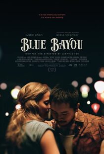 دانلود فیلم Blue Bayou 202192018-2008279856