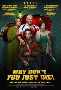دانلود فیلم Why Don’t You Just Die! 201899979-951932726