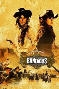 دانلود فیلم Bandidas 2006105706-1118768532