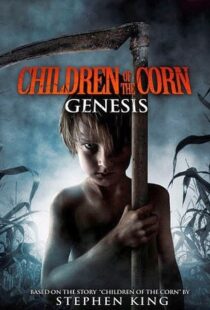 دانلود فیلم Children of the Corn: Genesis 2011109138-2015864939