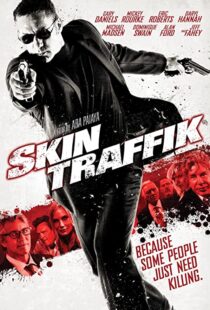 دانلود فیلم Skin Traffik 2015108539-1561201294