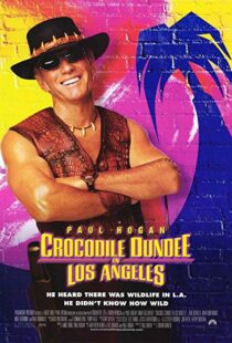 دانلود فیلم Crocodile Dundee in Los Angeles 2001105912-1345624941