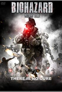 دانلود فیلم Biohazard: Patient Zero 2012107070-1419944067