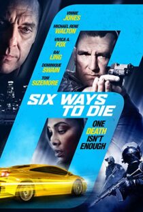 دانلود فیلم 6 Ways to Die 2015108030-583336588