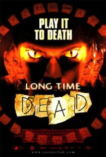 دانلود فیلم Long Time Dead 2002105978-1294757222
