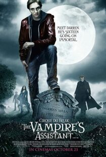 دانلود فیلم Cirque du Freak: The Vampire’s Assistant 2009105904-1989741409