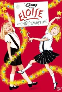 دانلود فیلم “The Wonderful World of Disney” Eloise at Christmastime 2003105234-1761352503