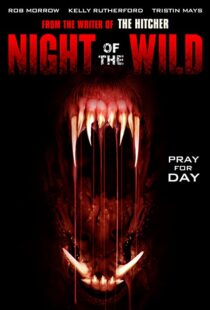دانلود فیلم Night of the Wild 2015108980-1020118902
