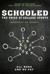 دانلود مستند Schooled: The Price of College Sports 2013101592-1863252813