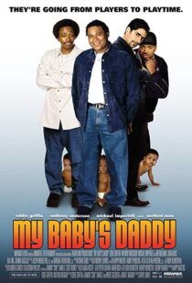 دانلود فیلم My Baby’s Daddy 2004103474-1642946585
