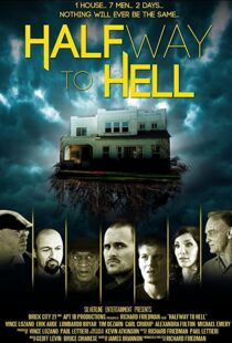 دانلود فیلم Halfway to Hell 2013101831-2031186342