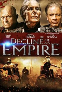 دانلود فیلم Decline of an Empire 2014106525-50257125