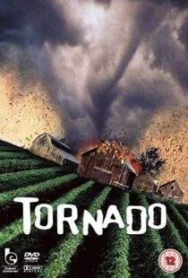 دانلود فیلم Nature Unleashed: Tornado 2005105522-1010031620