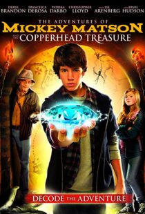 دانلود فیلم The Adventures of Mickey Matson and the Copperhead Treasure 2012107516-1489609216