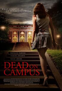 دانلود فیلم Dead on Campus 2014108375-1200330965
