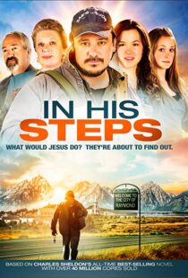 دانلود فیلم In His Steps 2013104467-1845111240