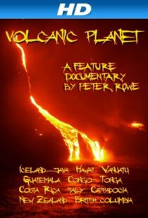 دانلود مستند Volcanic Planet 2014103783-7854391