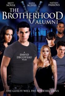 دانلود فیلم The Brotherhood V: Alumni 2009104788-1662300047