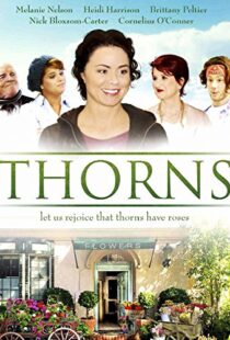 دانلود فیلم Thorns 2015103751-1920069868