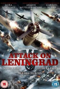 دانلود فیلم Attack on Leningrad 2009105743-951738850