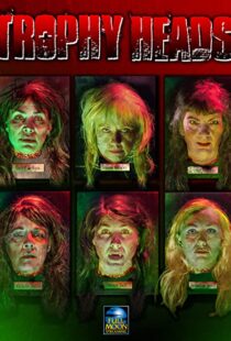 دانلود فیلم Trophy Heads 2014108179-1610693046