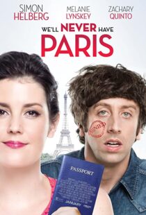 دانلود فیلم We’ll Never Have Paris 2014108019-873384265