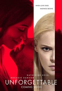 دانلود فیلم Unforgettable 2017108253-932896477