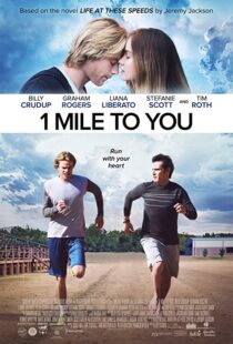دانلود فیلم 1 Mile to You 2017107408-349938059