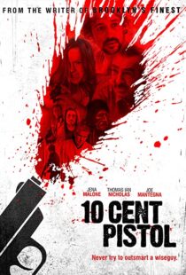 دانلود فیلم 10 Cent Pistol 2014106666-1419206180