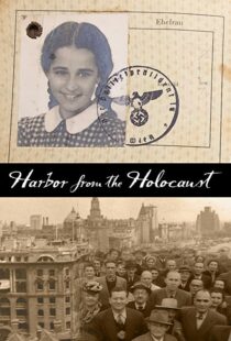 دانلود مستند Harbor from the Holocaust 2020102405-2005642205
