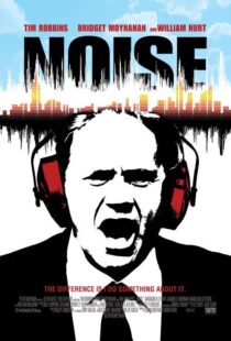 دانلود فیلم Noise 2007105794-1470943519