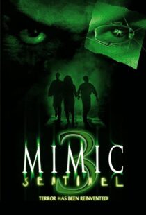 دانلود فیلم Mimic: Sentinel 2003106169-424643962
