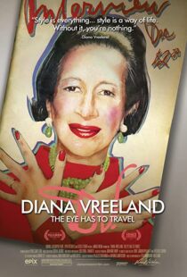 دانلود مستند Diana Vreeland: The Eye Has to Travel 2011107610-177212789