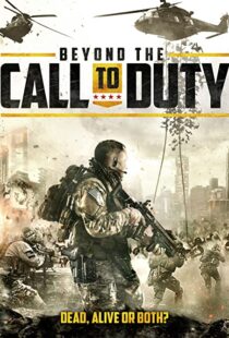 دانلود فیلم Beyond the Call to Duty 2016110144-231560230