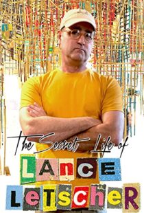 دانلود مستند The Secret Life of Lance Letscher 2017104301-68785299
