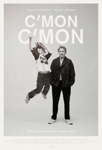 دانلود فیلم C’mon C’mon 2021108570-1910198677