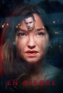 دانلود فیلم An Affair 2018102944-937466531