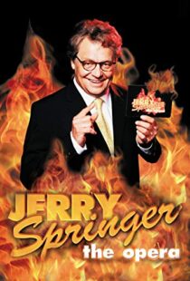 دانلود فیلم Jerry Springer: The Opera 2005102465-572510973