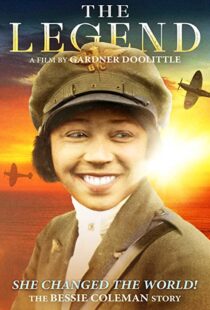دانلود مستند The Legend: The Bessie Coleman Story 2018104042-569418710