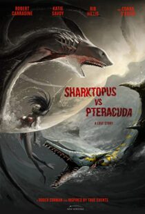 دانلود فیلم Sharktopus vs. Pteracuda 2014108532-2092416796