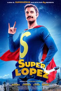 دانلود فیلم Superlopez 2018103195-1940087887