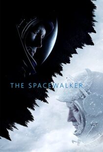 دانلود فیلم Spacewalk 2017107379-164771330