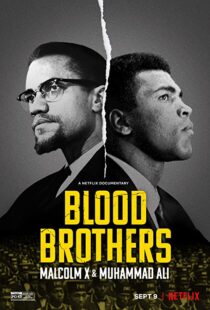 دانلود مستند Blood Brothers: Malcolm X & Muhammad Ali 2021107786-795174386