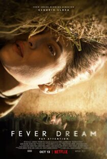 دانلود فیلم Fever Dream 2021102480-1604146672