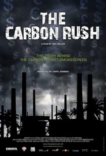 دانلود مستند The Carbon Rush 2012100807-1296472729